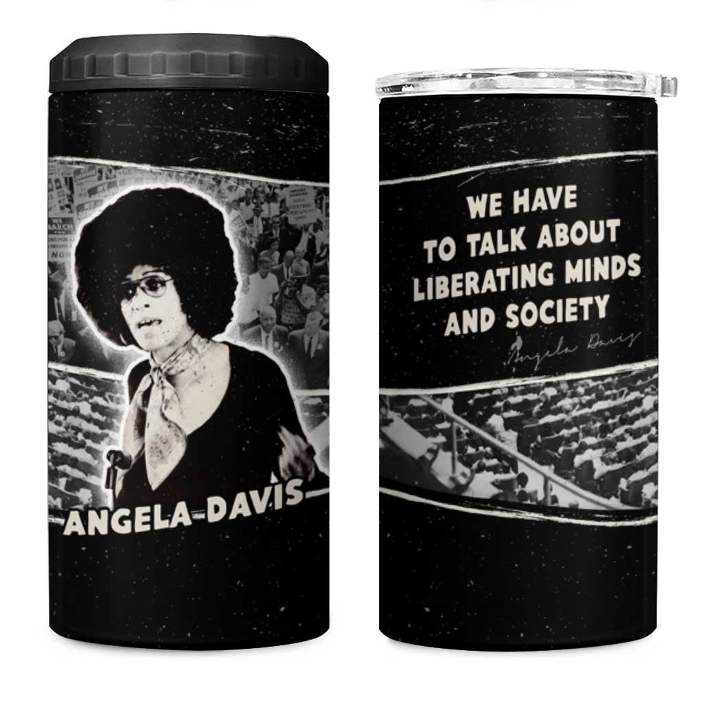 Angela Davis 4 in 1 Can Cooler Tumbler Protest Design Liberating Minds and Society Quote Civil Rights Movement - Wonder Print Shop