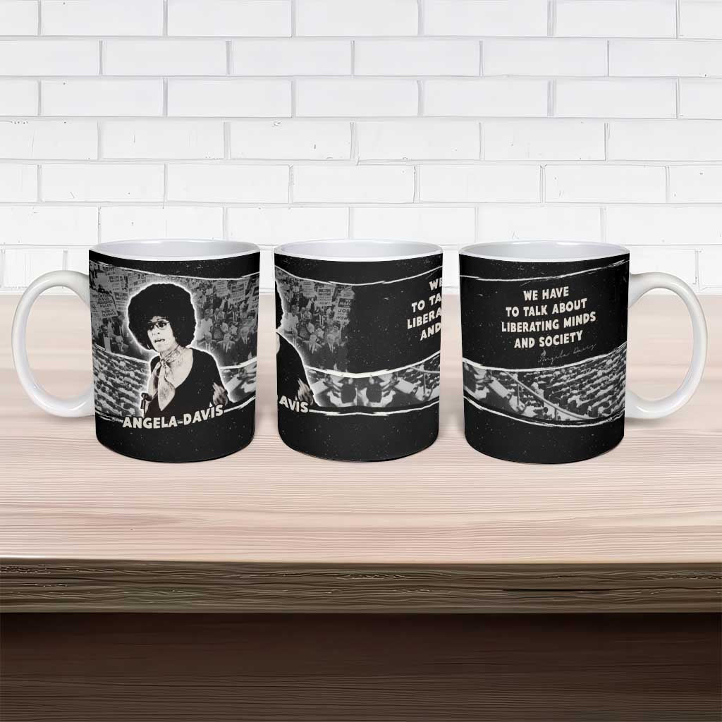 Angela Davis Ceramic Mug Protest Design Liberating Minds and Society Quote Civil Rights Movement - Wonder Print Shop