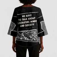 Angela Davis Kimono Sleeve Blouse Protest Design Liberating Minds and Society Quote Civil Rights Movement - Wonder Print Shop
