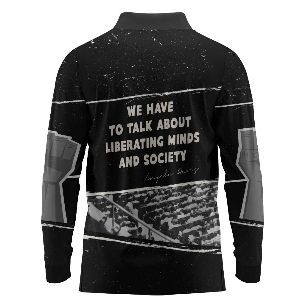 Angela Davis Long Sleeve Polo Shirt Protest Design Liberating Minds and Society Quote Civil Rights Movement - Wonder Print Shop
