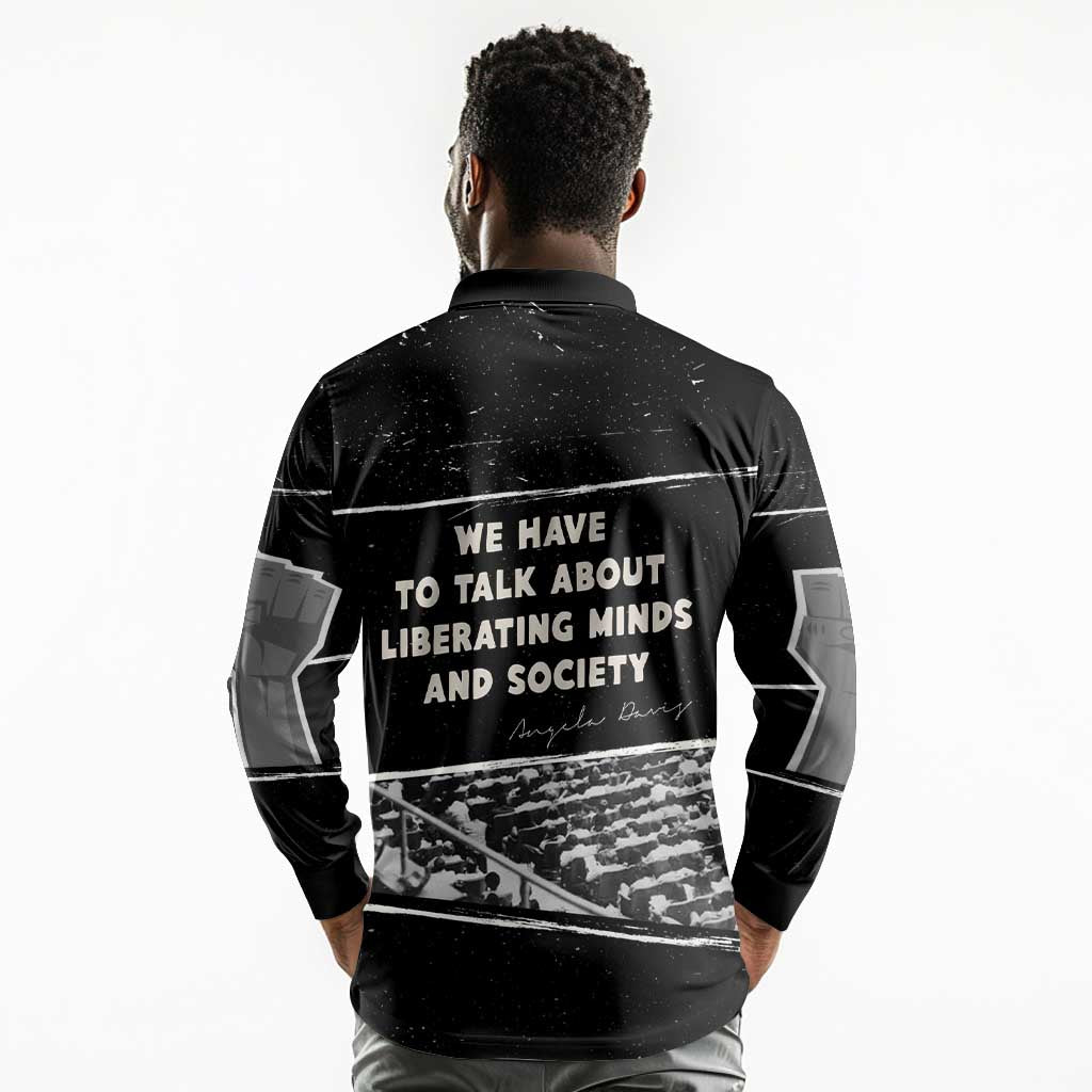 Angela Davis Long Sleeve Polo Shirt Protest Design Liberating Minds and Society Quote Civil Rights Movement - Wonder Print Shop