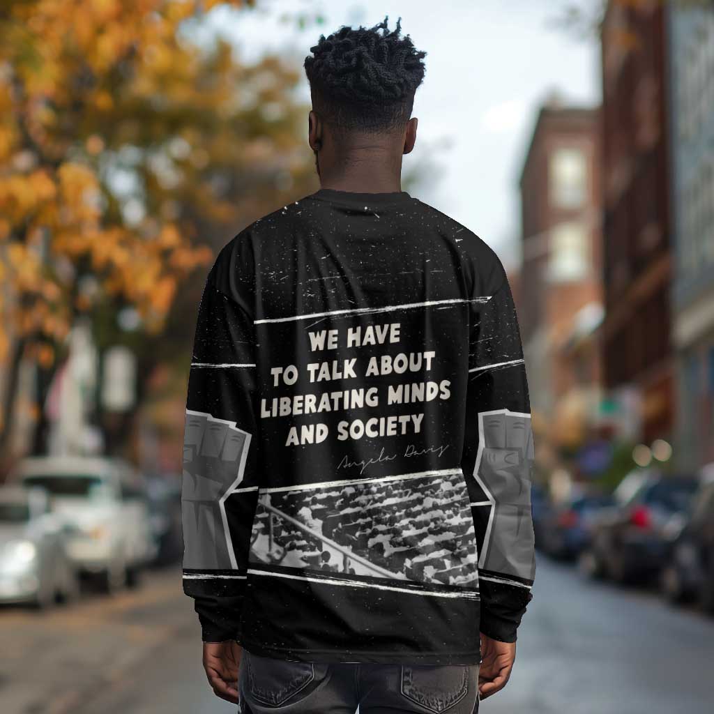 Angela Davis Long Sleeve Shirt Protest Design Liberating Minds and Society Quote Civil Rights Movement - Wonder Print Shop