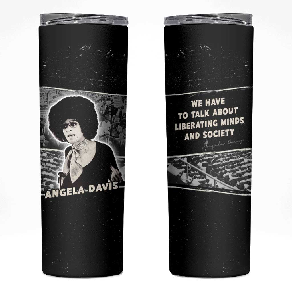 Angela Davis Skinny Tumbler Protest Design Liberating Minds and Society Quote Civil Rights Movement - Wonder Print Shop