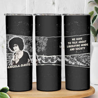 Angela Davis Skinny Tumbler Protest Design Liberating Minds and Society Quote Civil Rights Movement - Wonder Print Shop
