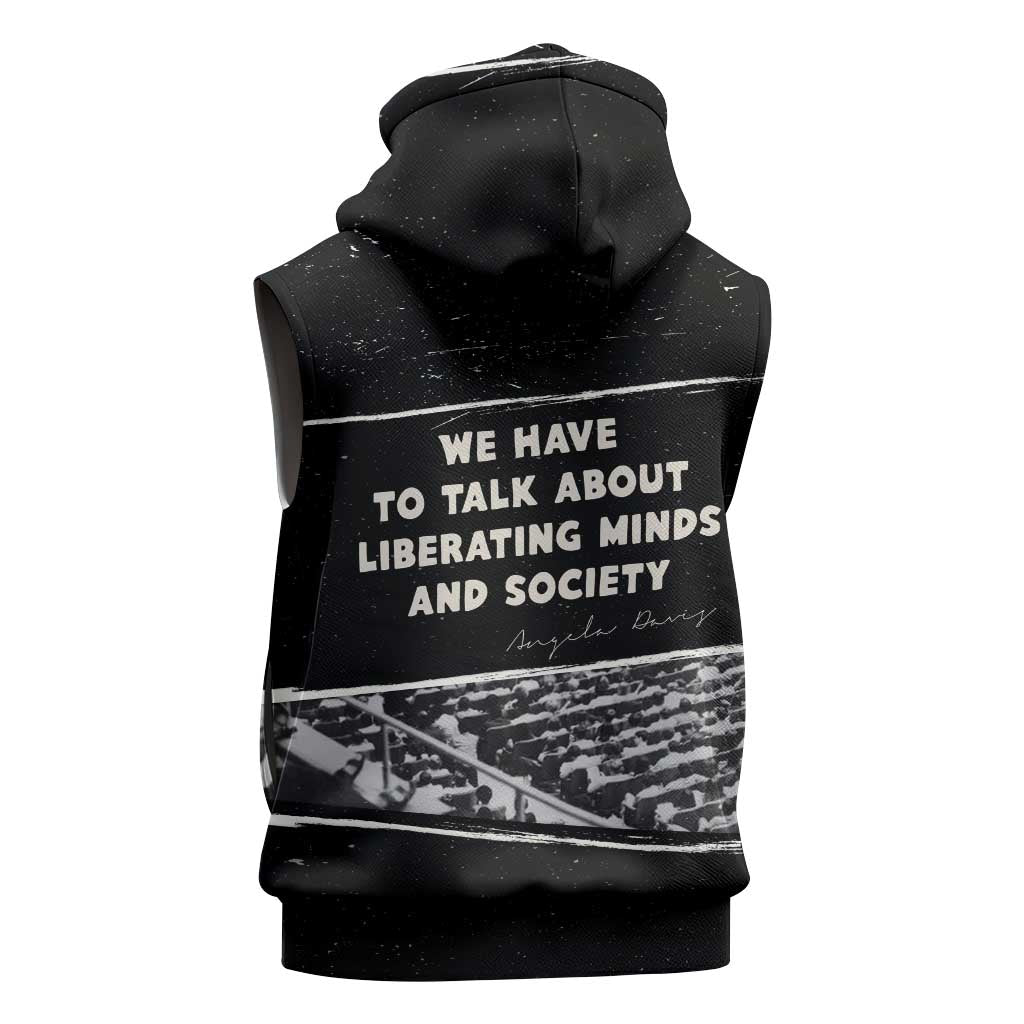 Angela Davis Sleeveless Zip Hoodie Protest Design Liberating Minds and Society Quote Civil Rights Movement - Wonder Print Shop