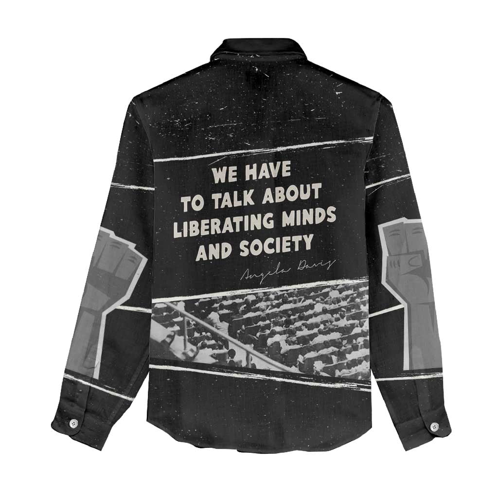Angela Davis Women Casual Shirt Protest Design Liberating Minds and Society Quote Civil Rights Movement - Wonder Print Shop