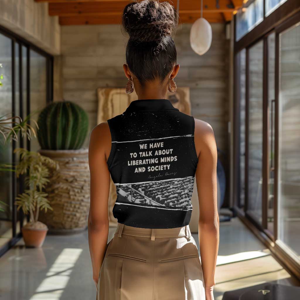 Angela Davis Women Sleeveless Polo Shirt Protest Design Liberating Minds and Society Quote Civil Rights Movement - Wonder Print Shop