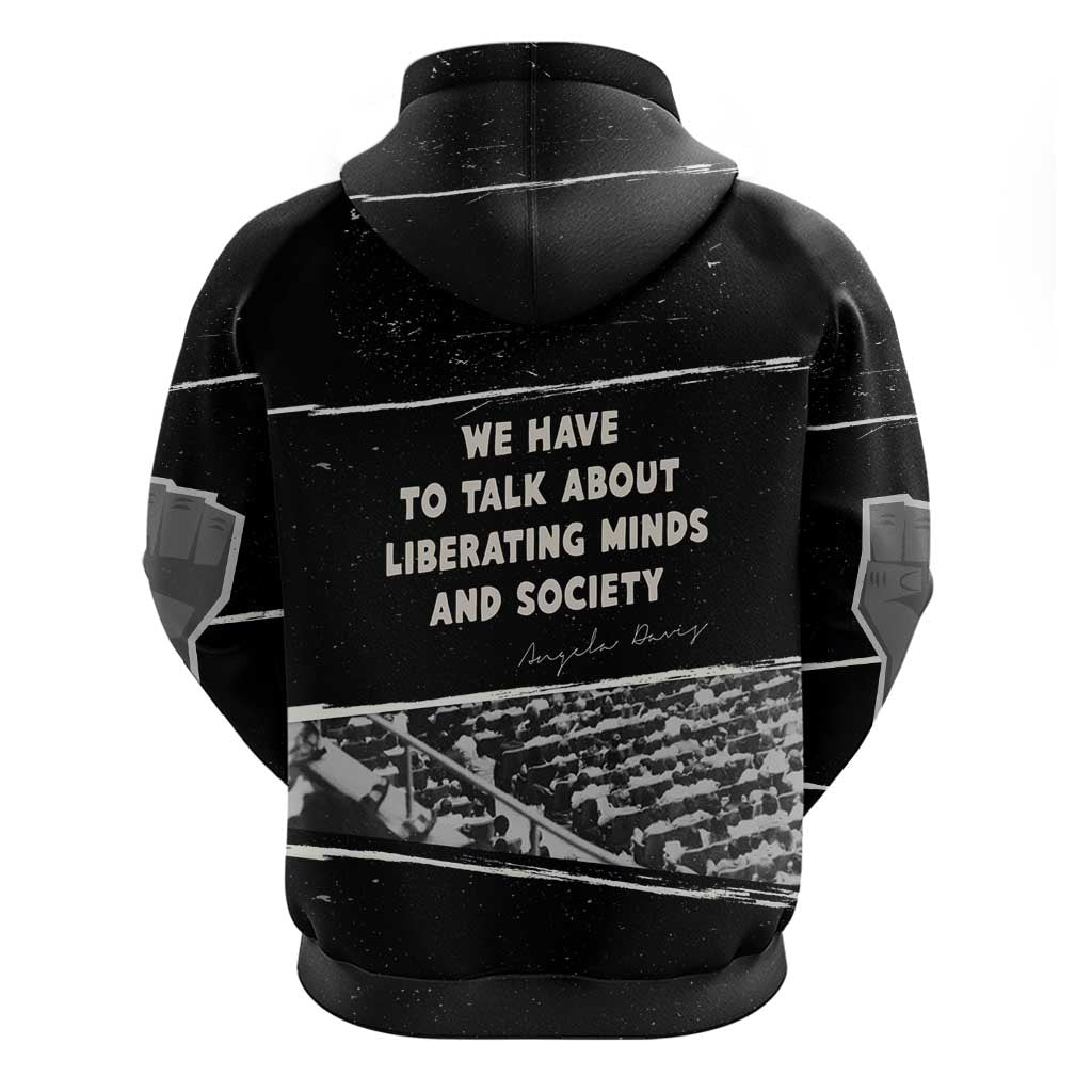 Angela Davis Zip Hoodie Protest Design Liberating Minds and Society Quote Civil Rights Movement - Wonder Print Shop