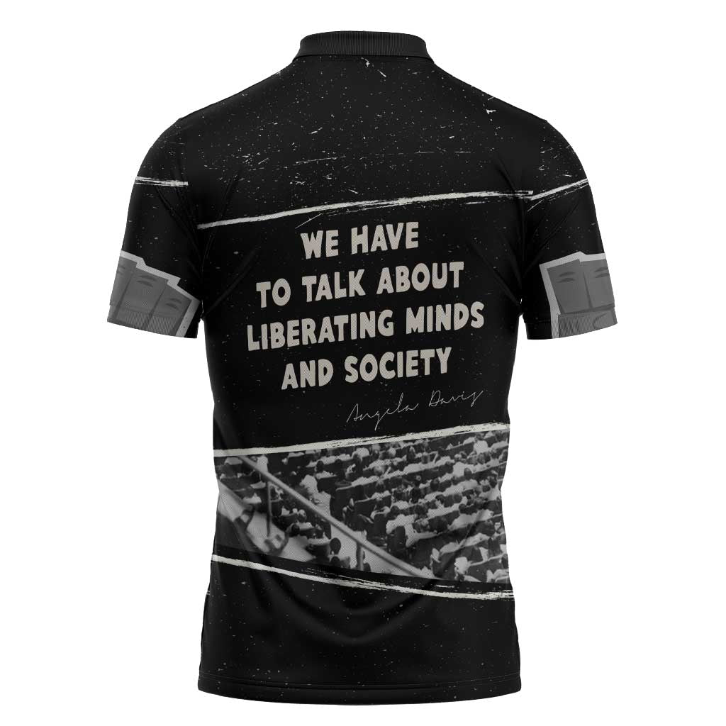 Angela Davis Zipper Polo Shirt Protest Design Liberating Minds and Society Quote Civil Rights Movement - Wonder Print Shop