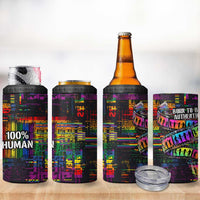 100% Human 4 in 1 Can Cooler Tumbler Born to Be Authentic