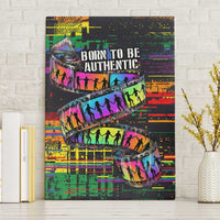 100% Human Canvas Wall Art Born to Be Authentic