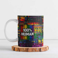 100% Human Ceramic Mug Born to Be Authentic