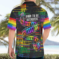 100% Human Hawaiian Shirt Born to Be Authentic