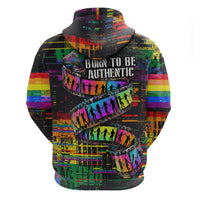 100% Human Hoodie Born to Be Authentic