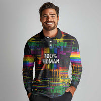 100% Human Long Sleeve Polo Shirt Born to Be Authentic