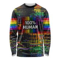 100% Human Long Sleeve Shirt Born to Be Authentic