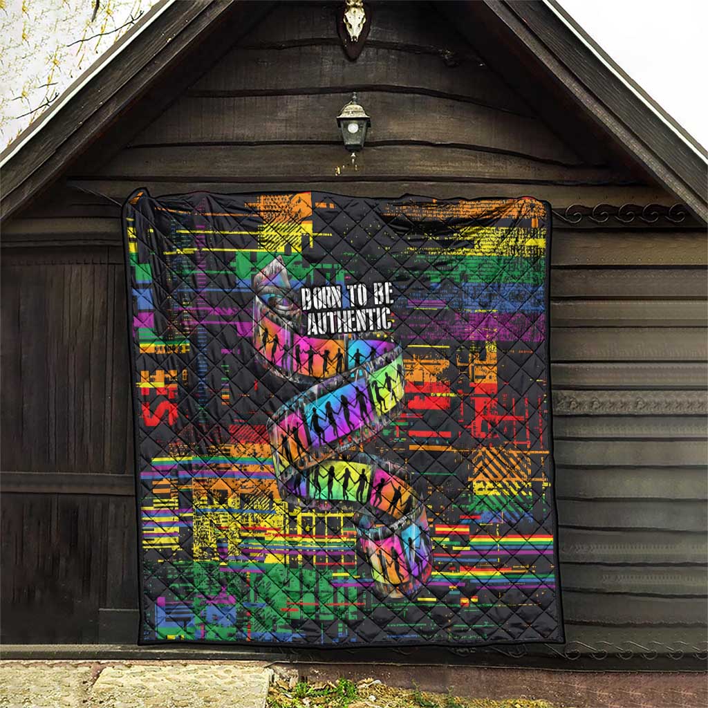100% Human Quilt Born to Be Authentic