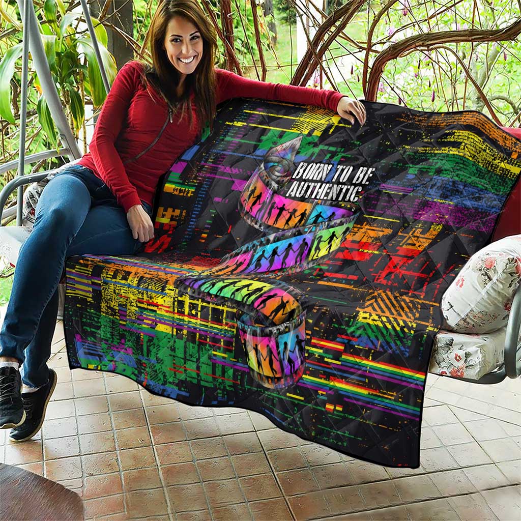 100% Human Quilt Born to Be Authentic
