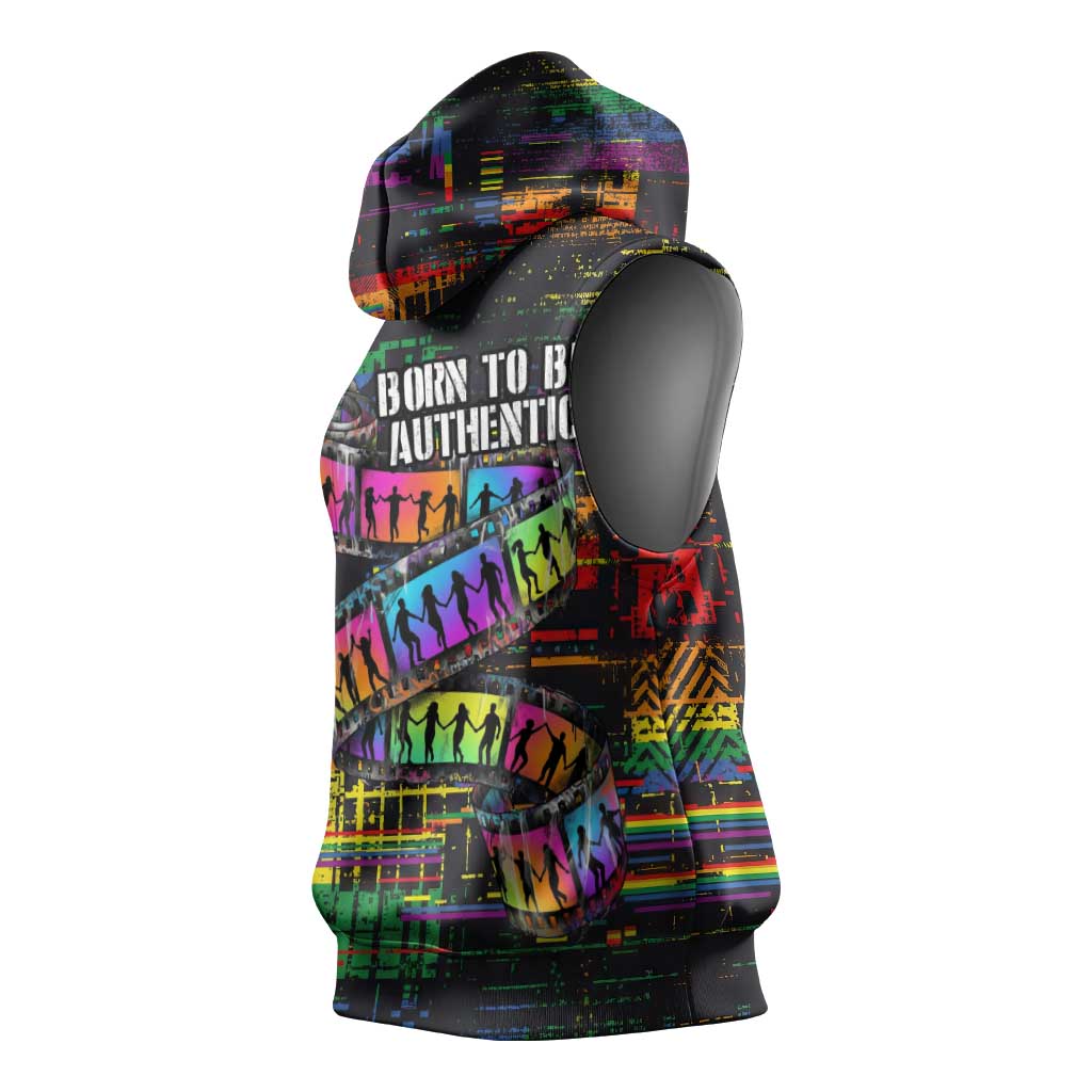 100% Human Sleeveless Hoodie Born to Be Authentic