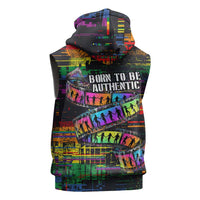 100% Human Sleeveless Zip Hoodie Born to Be Authentic