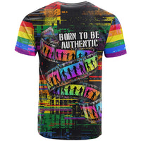 100% Human T Shirt Born to Be Authentic