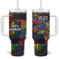 100% Human Tumbler With Handle Born to Be Authentic
