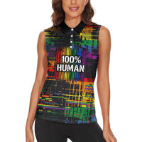100% Human Women Sleeveless Polo Shirt Born to Be Authentic