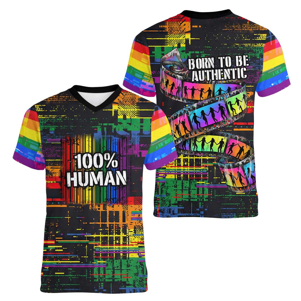 100% Human Women V-Neck T-Shirt Born to Be Authentic