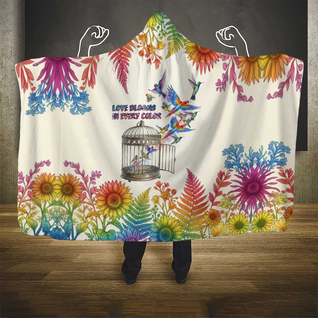 Love Blooms in Every Color Hooded Blanket Nature Rainbow of Freedom