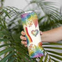 Love Blooms in Every Color Skinny Tumbler Nature Rainbow of Freedom