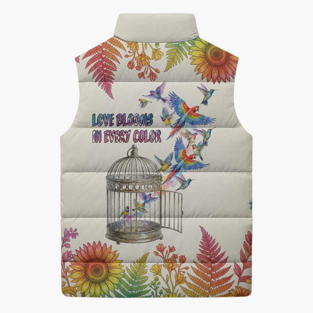 Love Blooms in Every Color Sleeveless Puffer Jacket Nature Rainbow of Freedom
