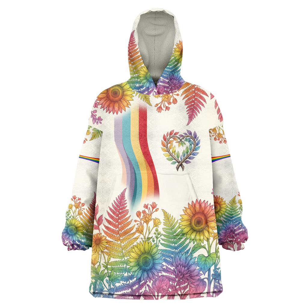 Love Blooms in Every Color Wearable Blanket Hoodie Nature Rainbow of Freedom
