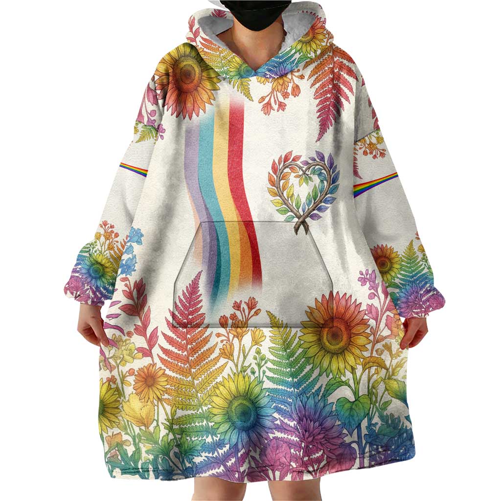 Love Blooms in Every Color Wearable Blanket Hoodie Nature Rainbow of Freedom