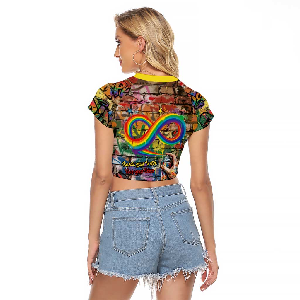 Pride Graffiti Wall Raglan Cropped T Shirt Speak Your Truth, Embrace Your Color