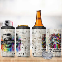 Loud & Proud 4 in 1 Can Cooler Tumbler Riot and the Rainbow Protest Art