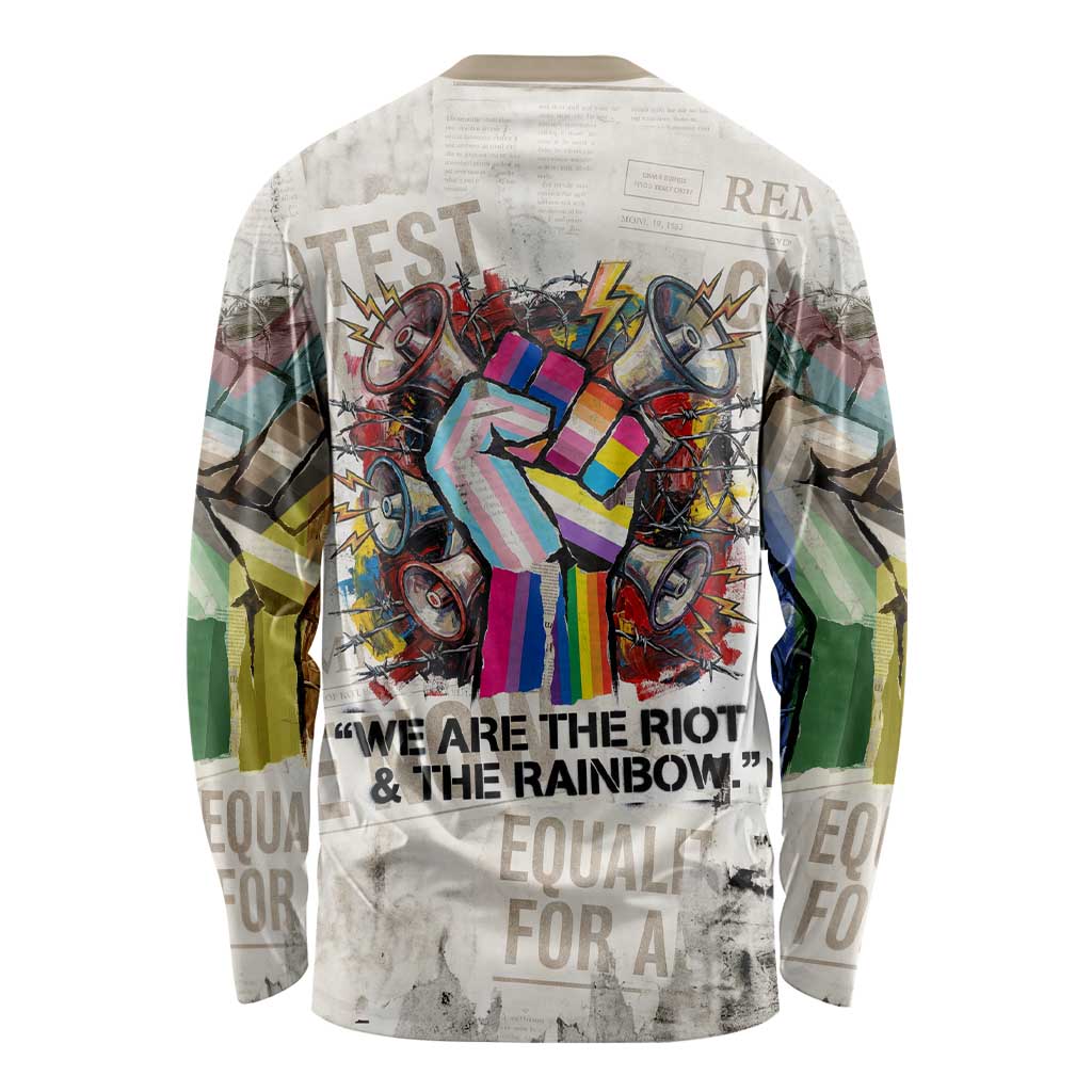 Loud & Proud Long Sleeve Shirt Riot and the Rainbow Protest Art