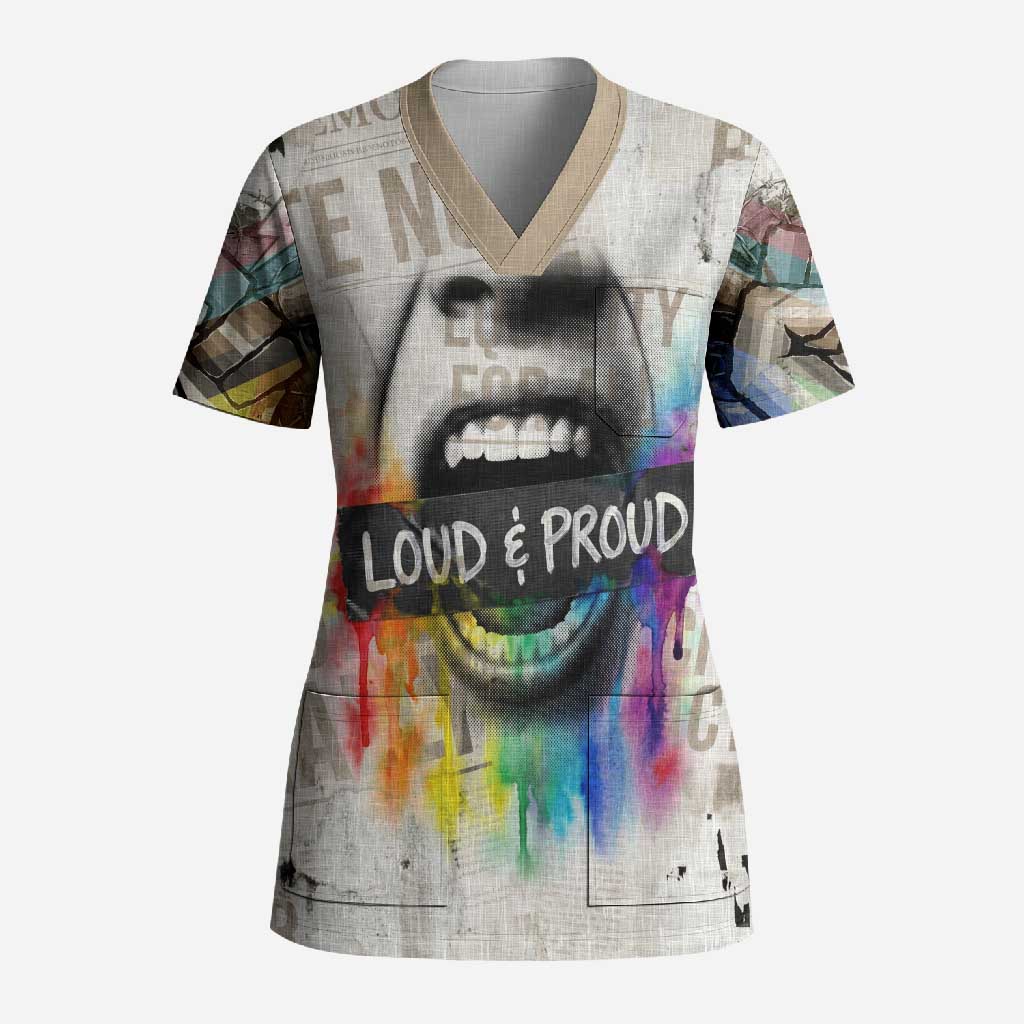 Loud & Proud Scrub Top Riot and the Rainbow Protest Art