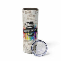 Loud & Proud Skinny Tumbler Riot and the Rainbow Protest Art