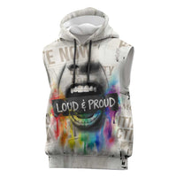 Loud & Proud Sleeveless Hoodie Riot and the Rainbow Protest Art
