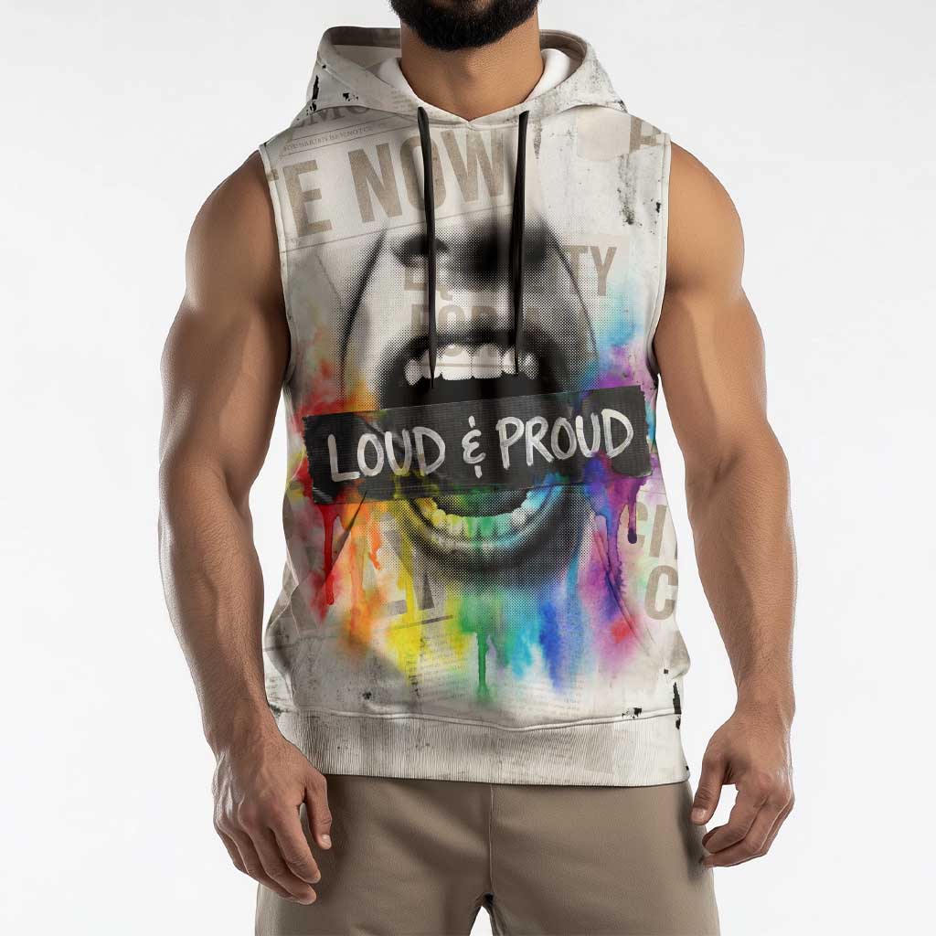 Loud & Proud Sleeveless Hoodie Riot and the Rainbow Protest Art