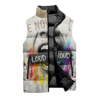Loud & Proud Sleeveless Puffer Jacket Riot and the Rainbow Protest Art