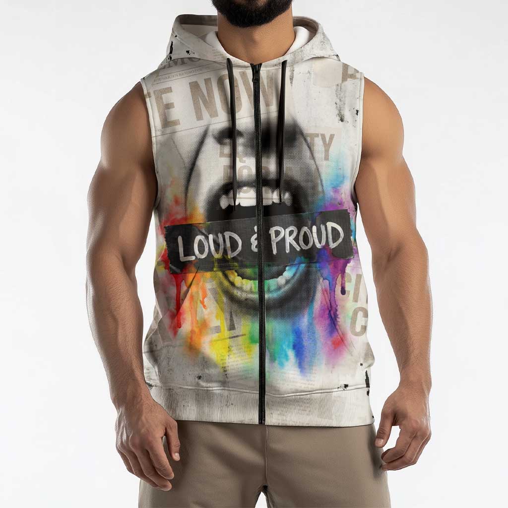 Loud & Proud Sleeveless Zip Hoodie Riot and the Rainbow Protest Art