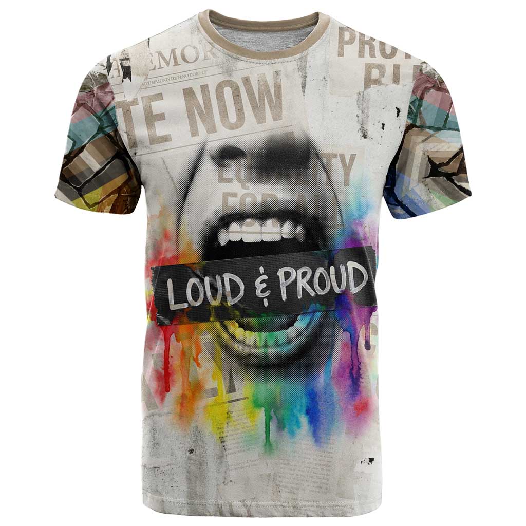 Loud & Proud T Shirt Riot and the Rainbow Protest Art