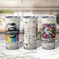 Loud & Proud Tumbler Cup Riot and the Rainbow Protest Art