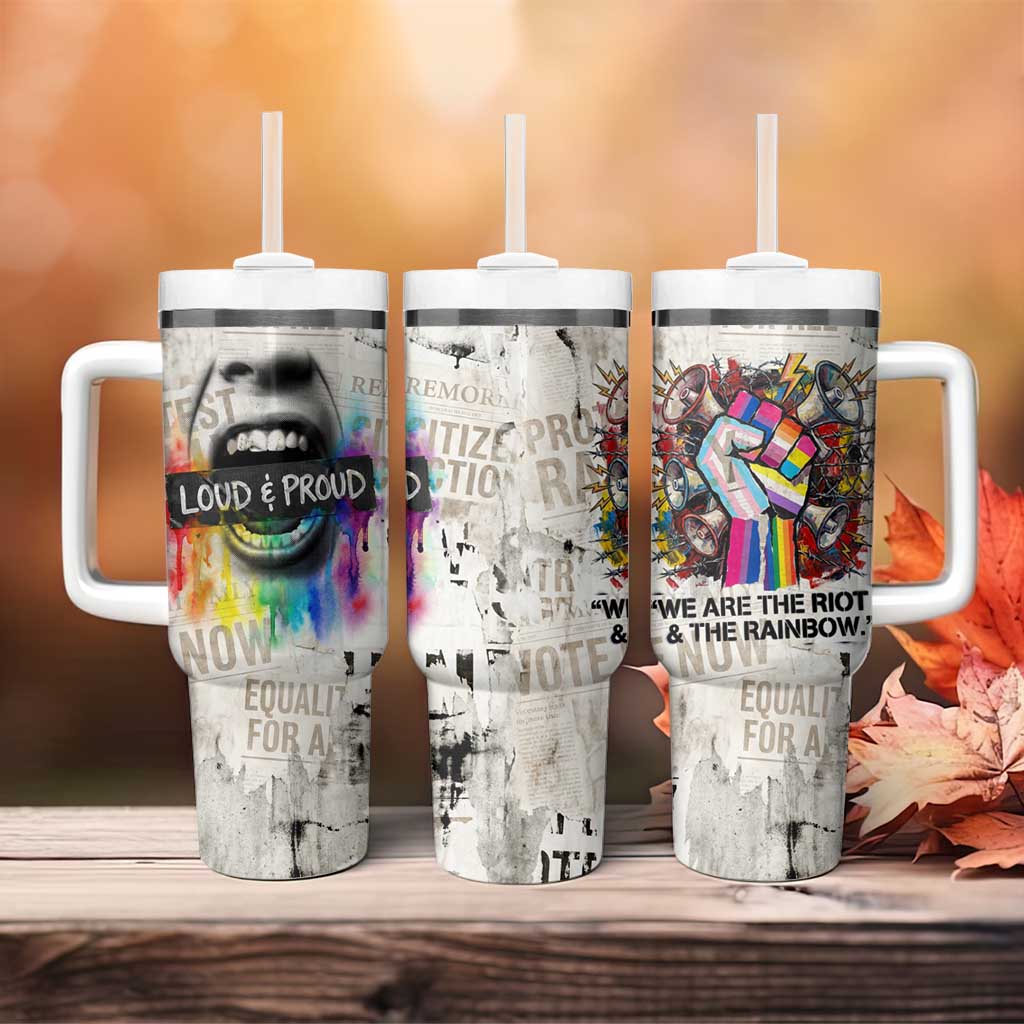 Loud & Proud Tumbler With Handle Riot and the Rainbow Protest Art