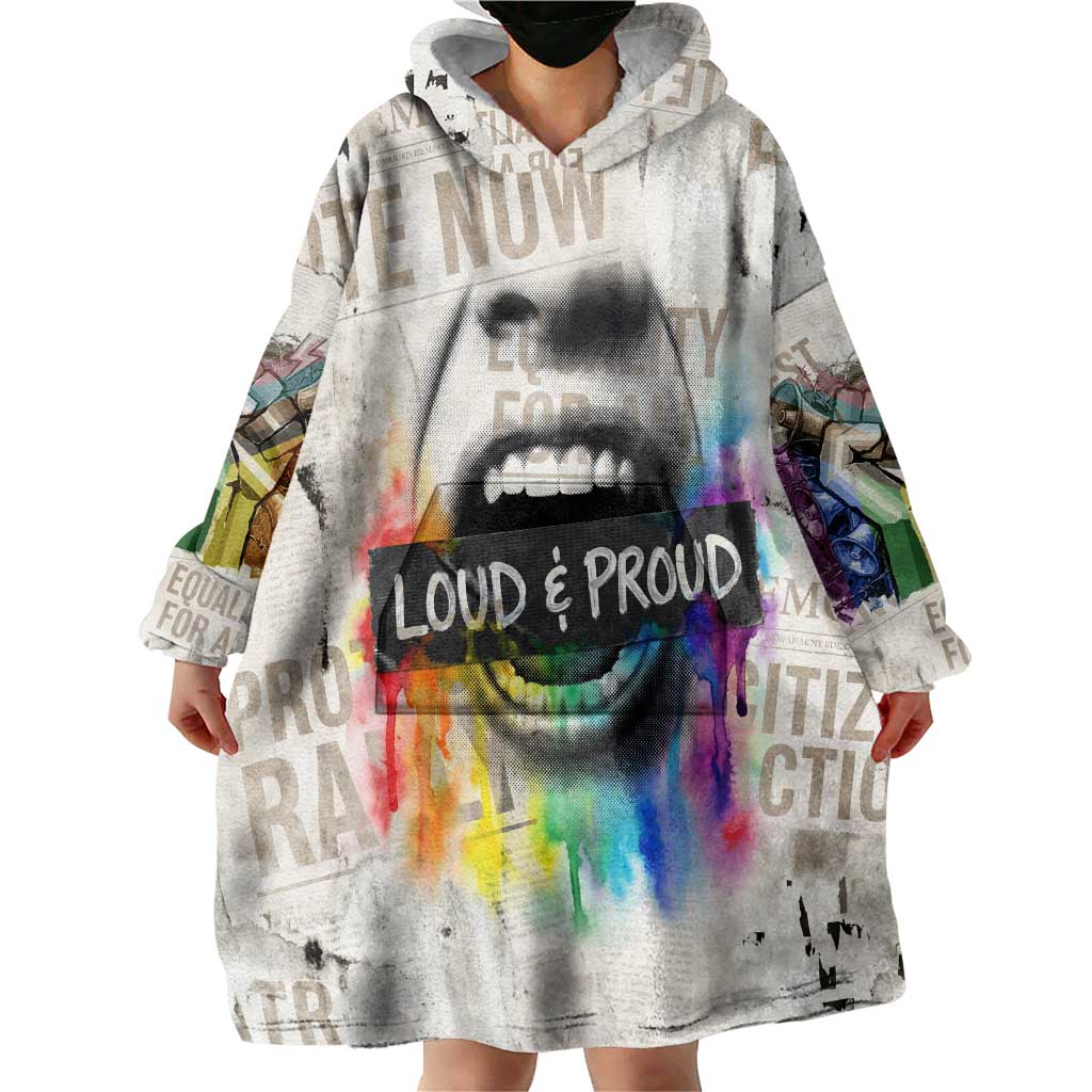 Loud & Proud Wearable Blanket Hoodie Riot and the Rainbow Protest Art