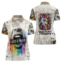 Loud & Proud Women Polo Shirt Riot and the Rainbow Protest Art
