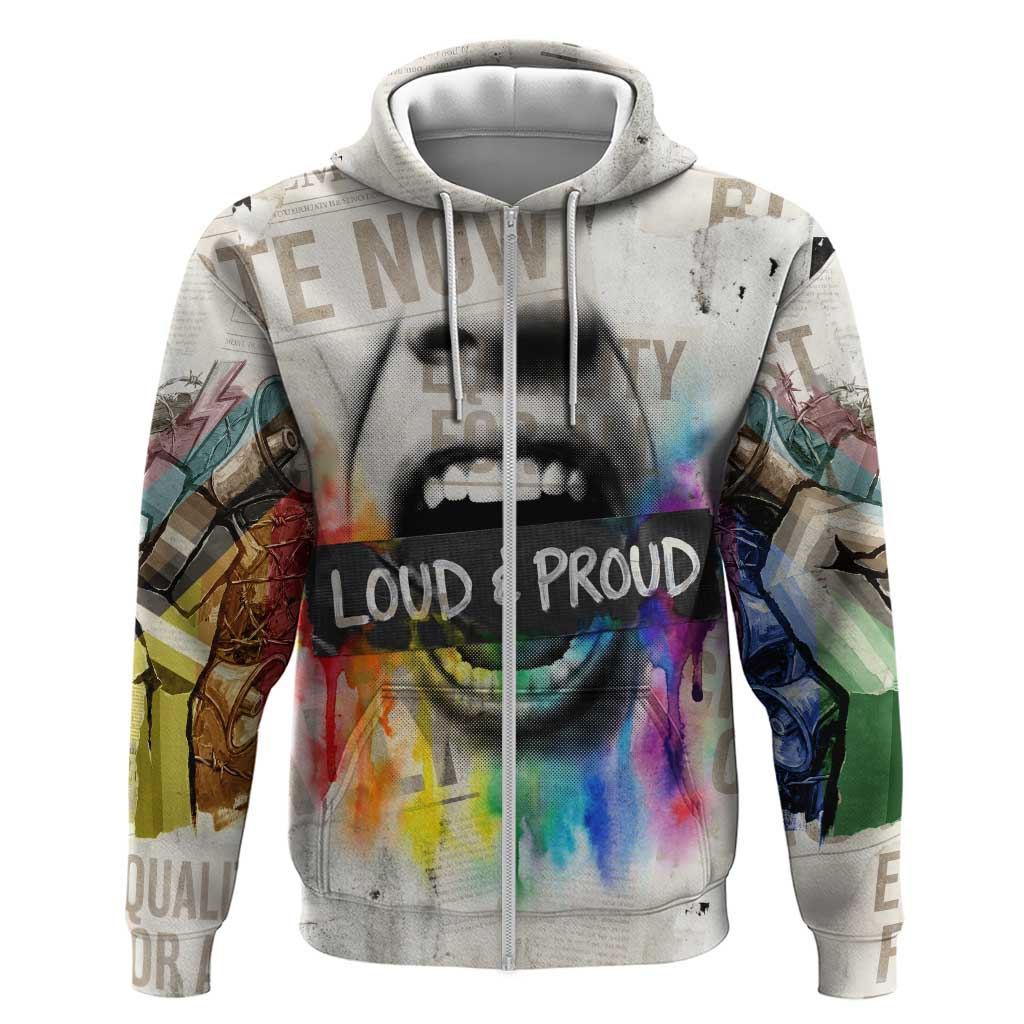 Loud & Proud Zip Hoodie Riot and the Rainbow Protest Art