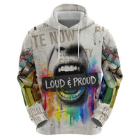 Loud & Proud Zip Hoodie Riot and the Rainbow Protest Art