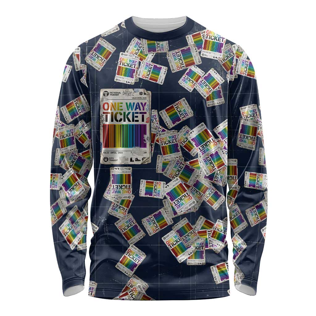 One Way Ticket Long Sleeve Shirt Your Journey, Your Path, No Wrong Turns